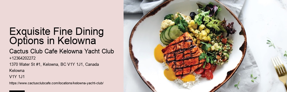 Kelowna's culinary revelations
