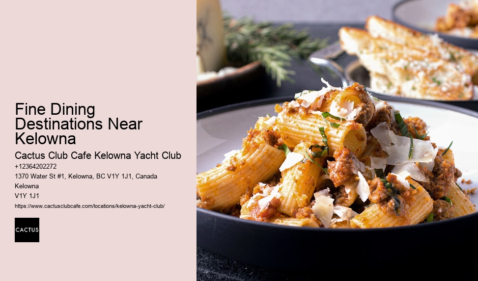 Kelowna Restaurants for Date Night