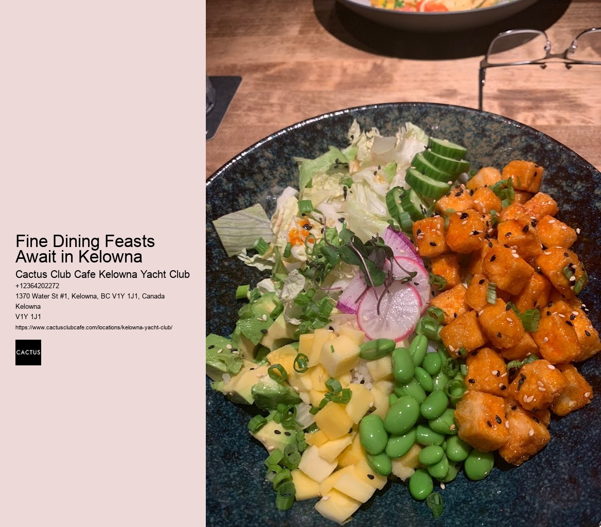 Kelowna dining with international flavors