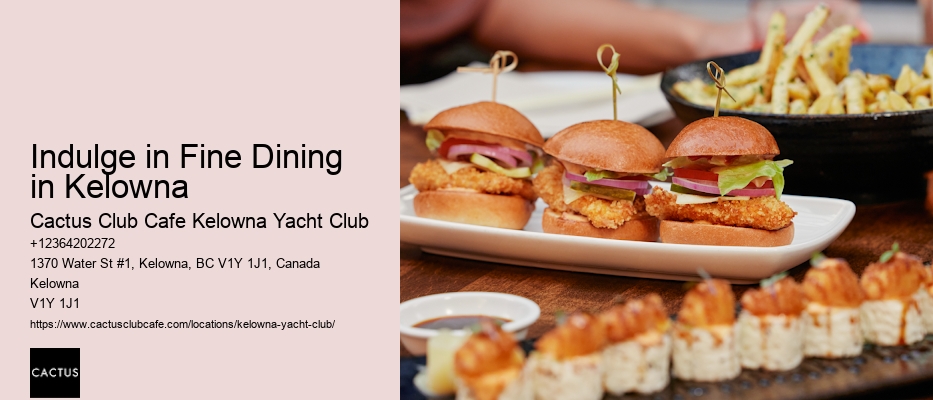 Kelowna Restaurant Reservations