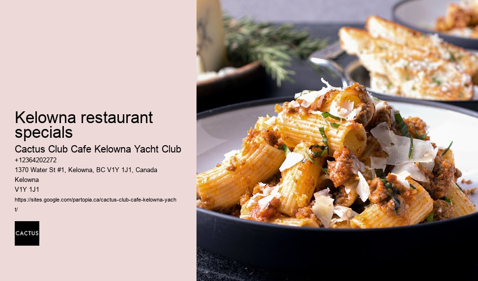 Kelowna's Ultimate Fine Dining Experiences
