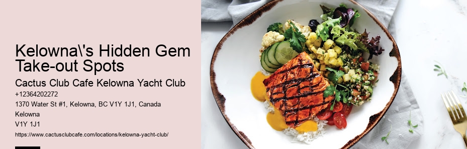 Gourmet dining Kelowna