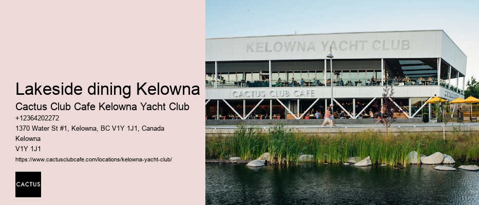 Kelowna Restaurants with a Relaxed Atmosphere