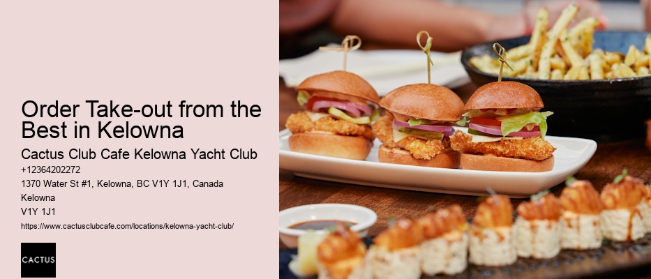 Fine Dining Sensations in Kelowna