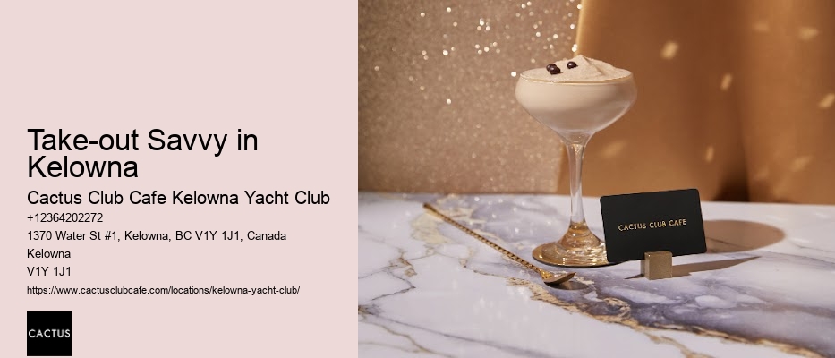 Kelowna's gourmet dining experiences