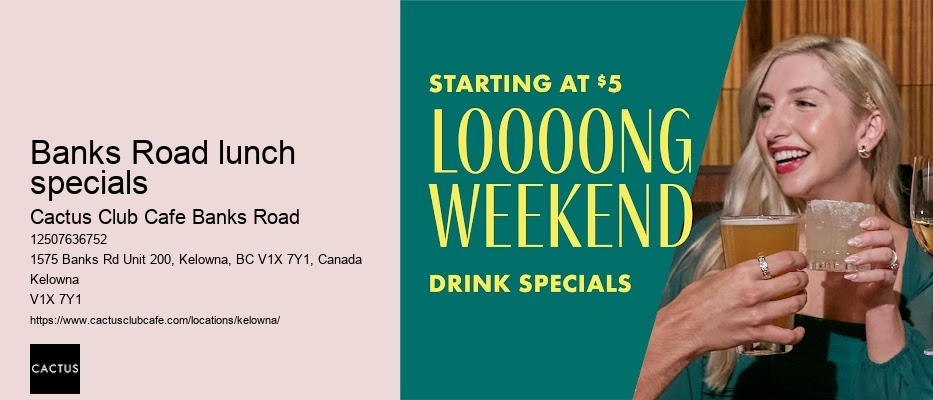 Kelowna restaurant with lunch specials