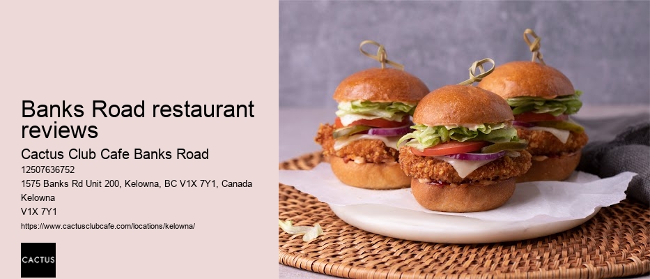 Cactus Club Cafe Banks Road reservation assistance chat