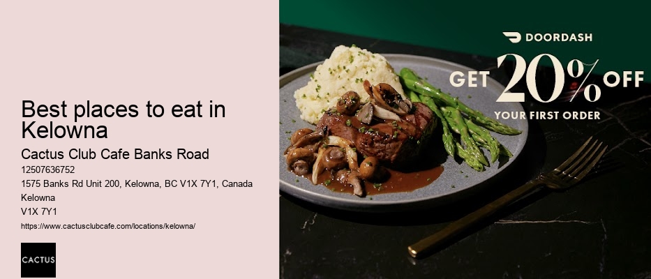 Kelowna restaurant with fusion cuisine
