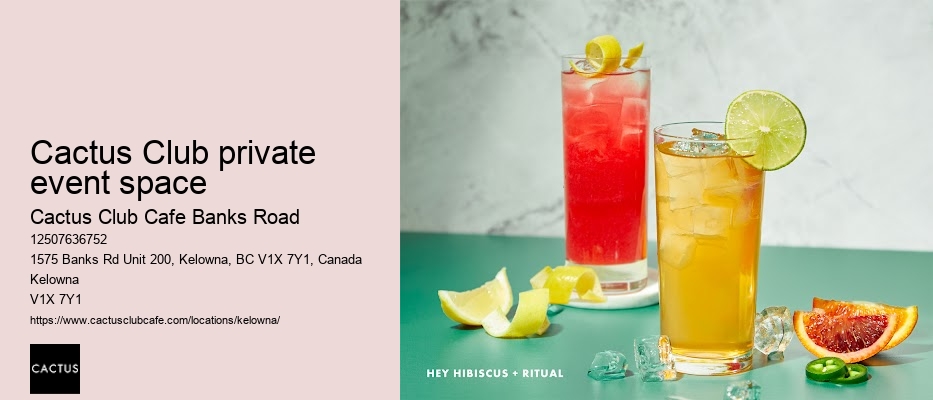 Cactus Club Cafe Banks Road reservation process