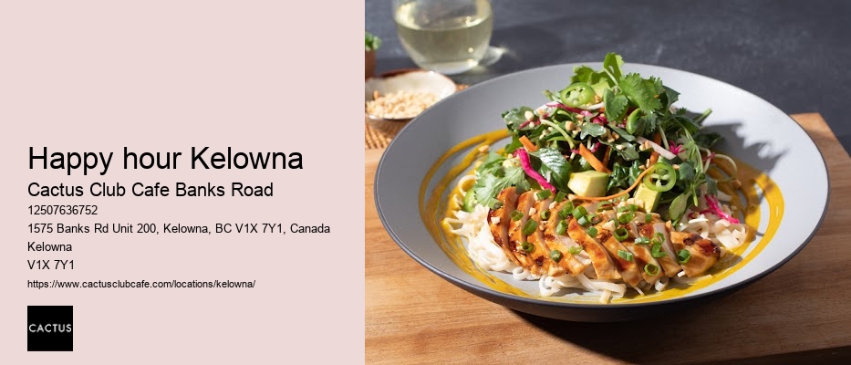 Kelowna restaurant with gourmet selections