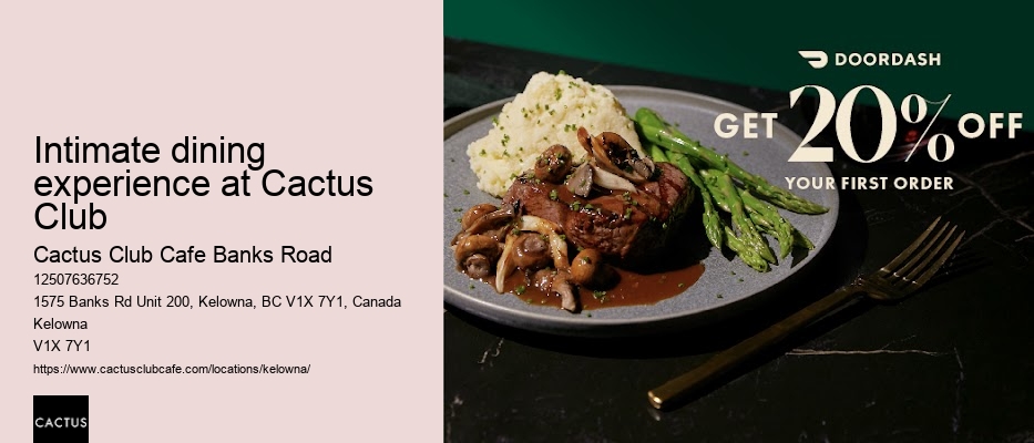 Cactus Club Cafe Banks Road dine-in experience