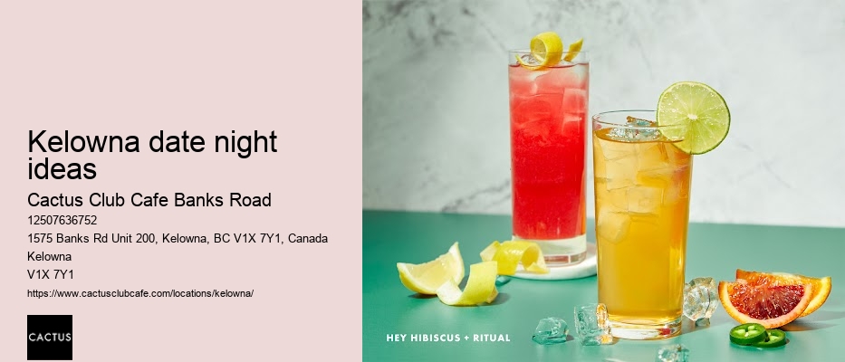 Kelowna restaurant with handcrafted cocktails
