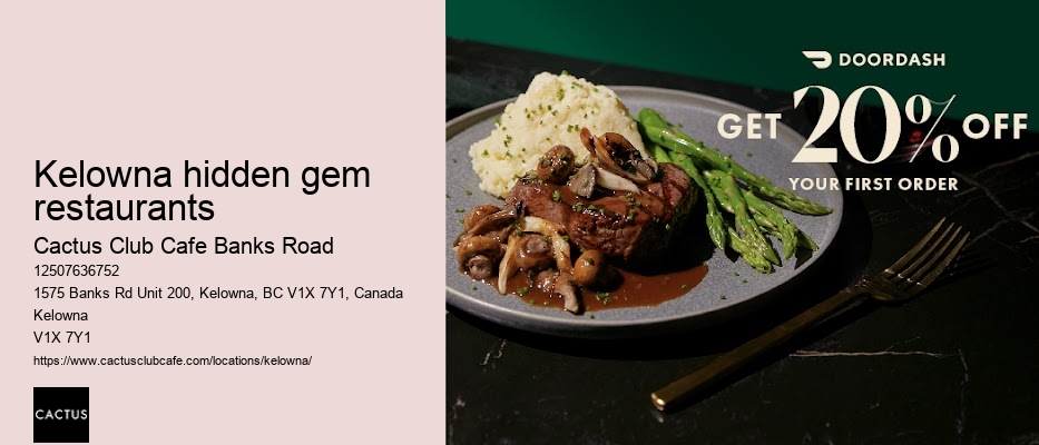 Top-rated dining Kelowna