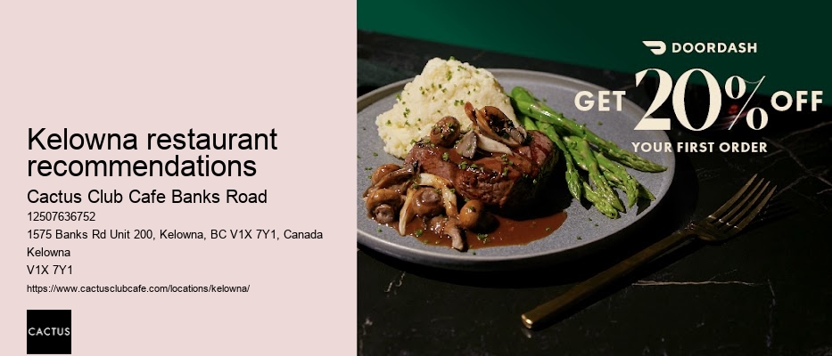 Kelowna restaurant with innovative culinary techniques