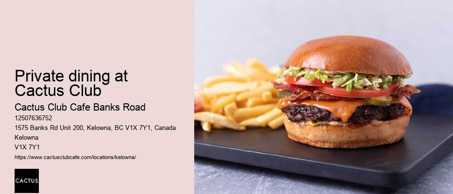 Cactus Club Cafe Banks Road reservation availability