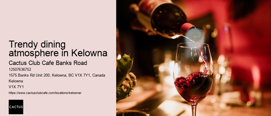 Kelowna restaurant with artisanal ingredients